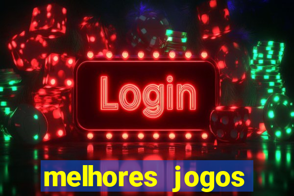 melhores jogos gratis para celular