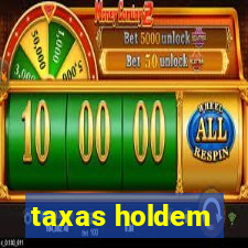 taxas holdem