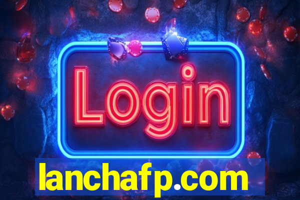 lanchafp.com