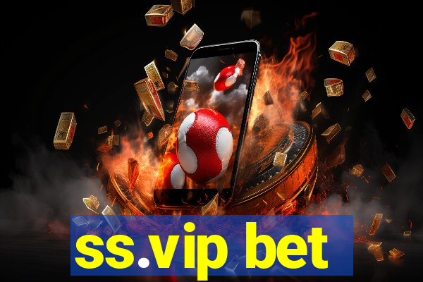 ss.vip bet