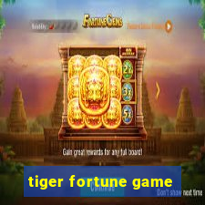 tiger fortune game