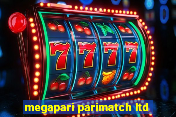 megapari parimatch ltd