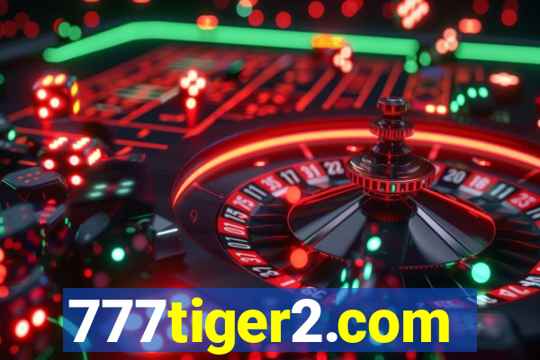 777tiger2.com