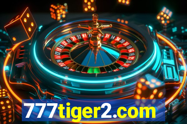 777tiger2.com