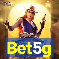 Bet5g