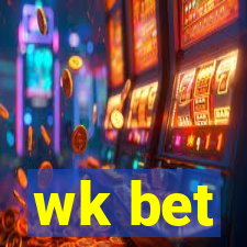 wk bet