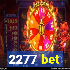 2277 bet