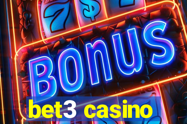 bet3 casino