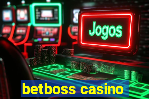 betboss casino