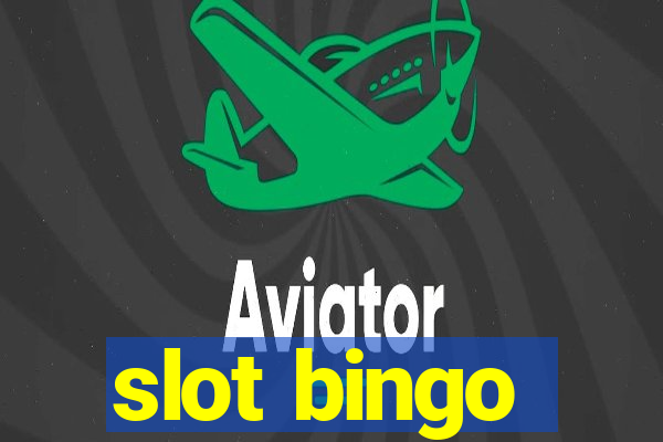 slot bingo