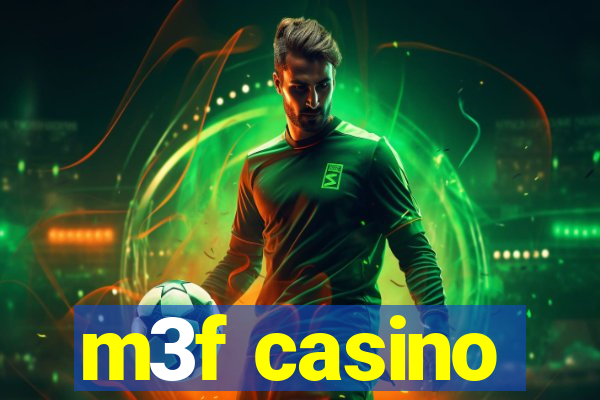 m3f casino