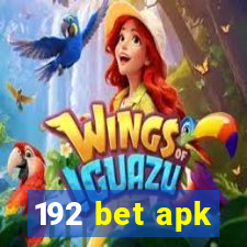 192 bet apk