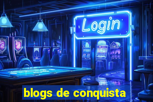 blogs de conquista