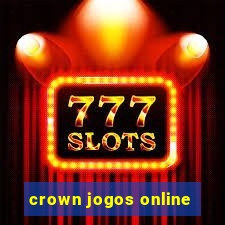 crown jogos online