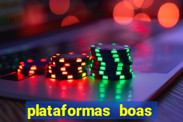 plataformas boas para jogar fortune tiger