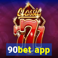 90bet app