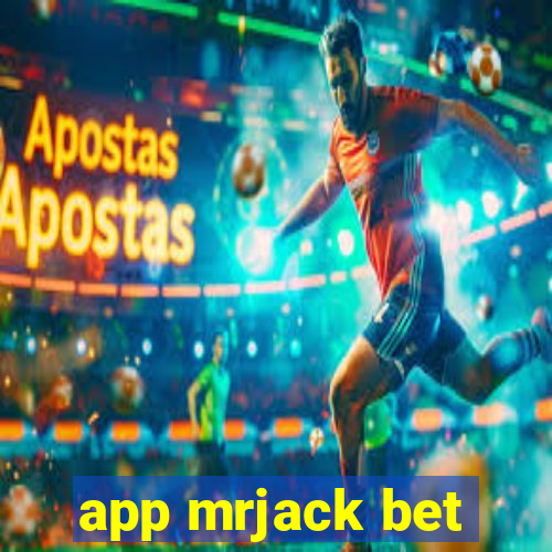 app mrjack bet