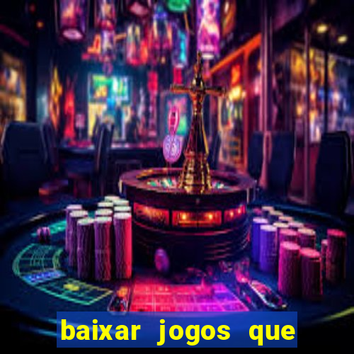 baixar jogos que ganha dinheiro no pix