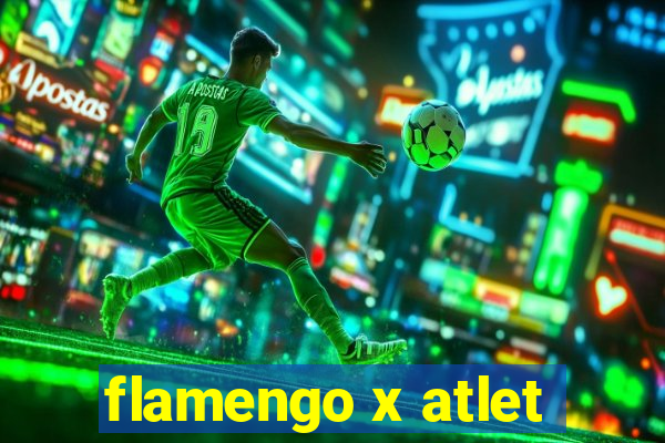 flamengo x atlet