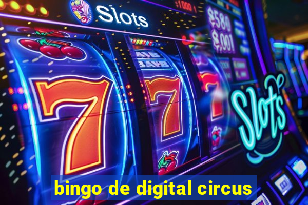 bingo de digital circus