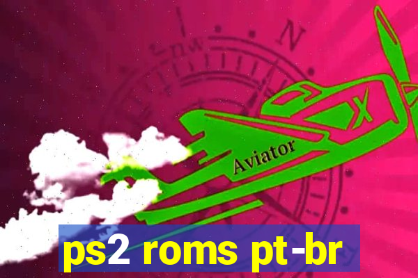 ps2 roms pt-br