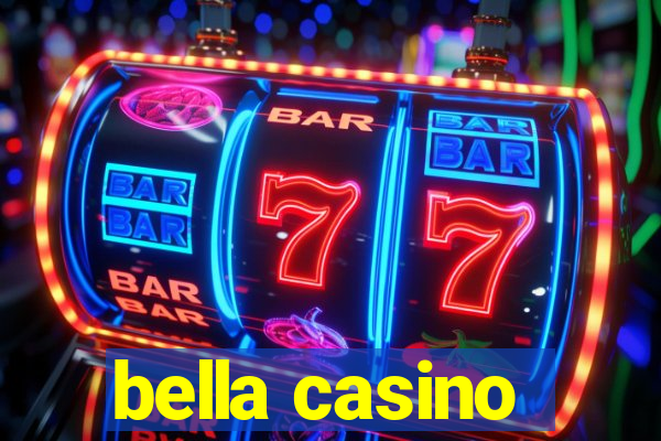 bella casino