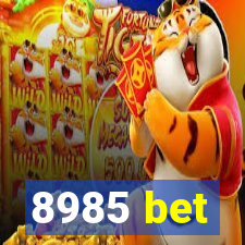 8985 bet