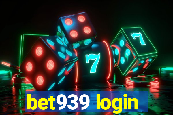 bet939 login