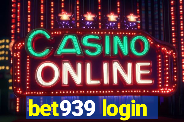 bet939 login