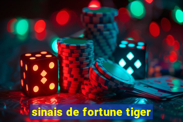 sinais de fortune tiger