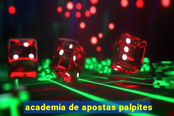 academia de apostas palpites