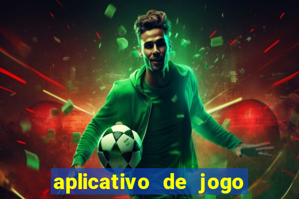 aplicativo de jogo que paga de verdade