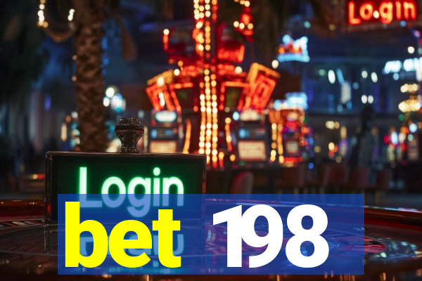 bet 198