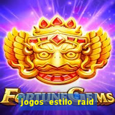 jogos estilo raid shadow legends