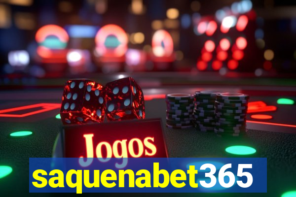 saquenabet365