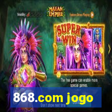 868.com jogo