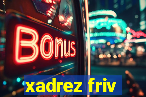 xadrez friv