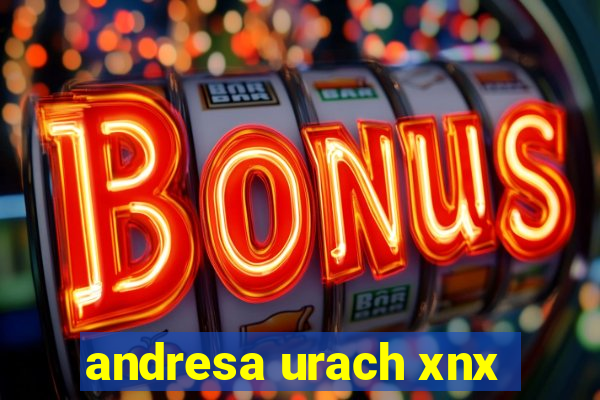 andresa urach xnx