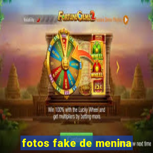 fotos fake de menina