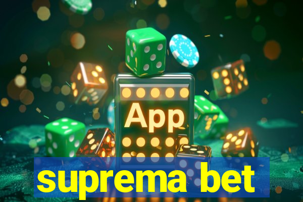 suprema bet