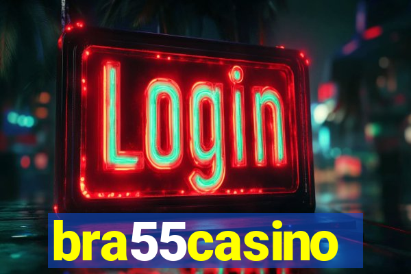 bra55casino