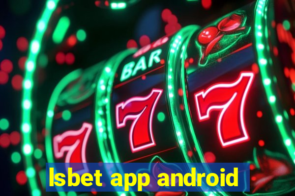 lsbet app android