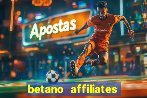 betano affiliates sign up