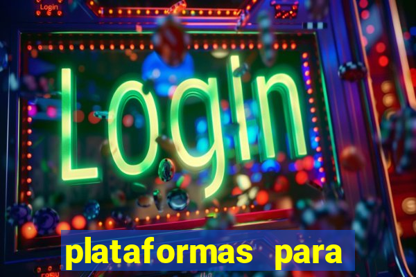 plataformas para jogar demo