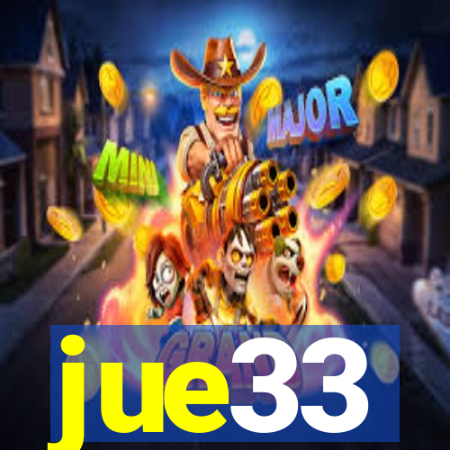 jue33