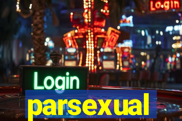 parsexual