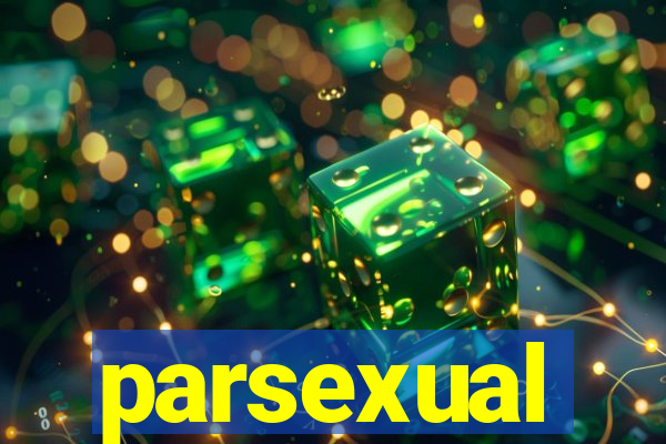 parsexual