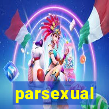 parsexual