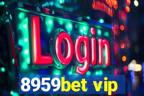 8959bet vip