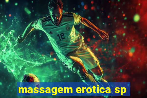 massagem erotica sp